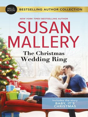 cover image of The Christmas Wedding Ring / Baby, It's Christmas